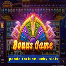 panda fortune lucky slots